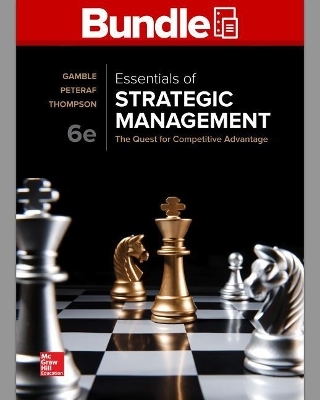 Gen Combo Looseleaf Essentials of Strategic Management; Connect Access Card - John E Gamble