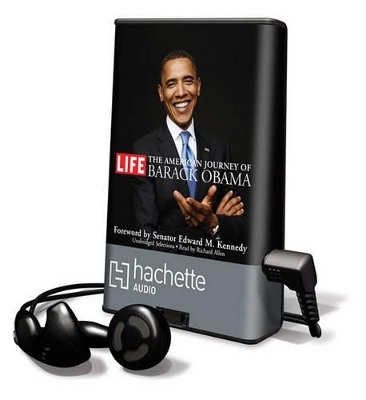 The American Journey of Barack Obama -  LIFE Magazine