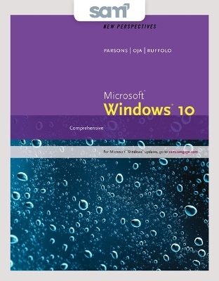 Bundle: New Perspectives Microsoft Windows 10: Comprehensive + Lms Integrated Sam 365 & 2016 Assessments, Trainings, and Projects with 2 Mindtap Reader Printed Access Card