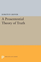 A Prosentential Theory of Truth - Dorothy Grover