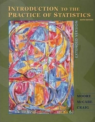 Introduction to the Practice of Statistics - University David S Moore, Professor George P McCabe, University Bruce Craig