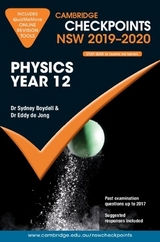 Cambridge Checkpoints NSW 2019-20 Physics Year 12 and QuizMeMore - Boydell, Sydney; De Jong, Eddy