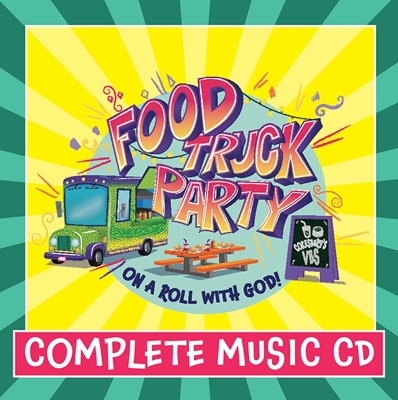Vacation Bible School (Vbs) Food Truck Party Complete Music CD