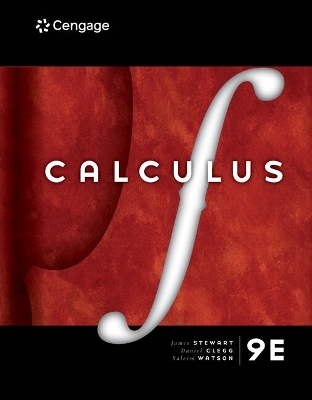 Bundle: Calculus, 9th + Student Solutions Manual, Chapters 1-11 for Stewart/Clegg/Watson's Calculus: Early Transcendentals, 9th + Student Solutions Manual, Chapters 10-17 for Stewart/Clegg/Watson's Multivariable Calculus, 9th - James Stewart, Daniel K Clegg, Saleem Watson