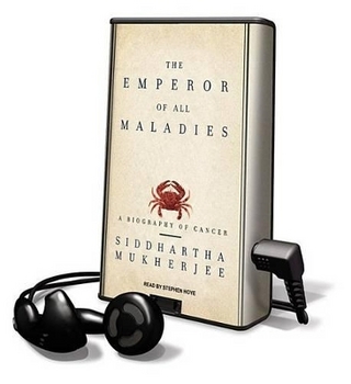 The Emperor of All Maladies