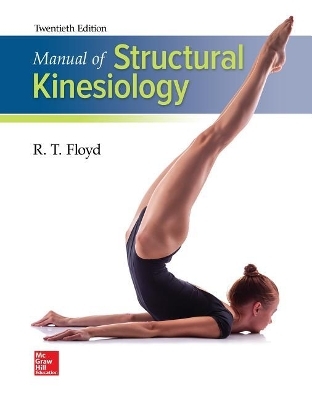 Looseleaf Manual of Structural Kinesiology with Connect Access Card