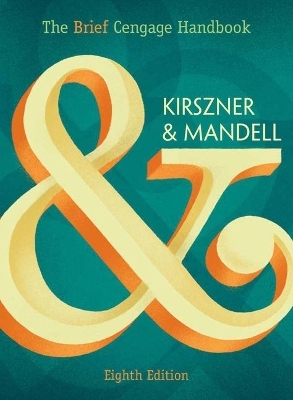 Bundle: The Brief Cengage Handbook, Loose-Leaf Version, 8th + 2016 MLA Update Card + Mindtap English, 1 Term (6 Months) Printed Access Card - Laurie G Kirszner, Stephen R Mandell