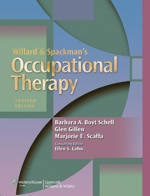Schell 12e Clinical Text & 1e Occupational Text Package - Dr. Barbara A. Boyt Schell