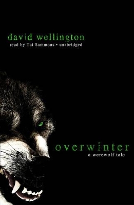 Overwinter - David Wellington