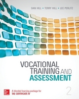 Vocational Training and Assessment, 2nd Edition, Blended Learning Package - Hill, Dan; Hill, Terry; Perlitz, Lee