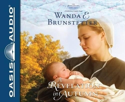A Revelation in Autumn - Wanda E Brunstetter