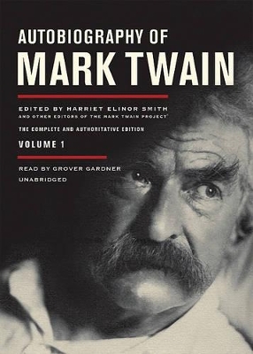 Autobiography of Mark Twain, Volume 1