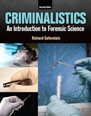 Criminalistics - Richard Saferstein