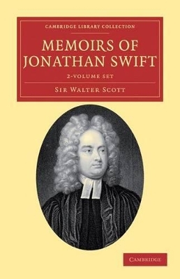Memoirs of Jonathan Swift, D.D., Dean of St Patrick's, Dublin 2 Volume Set - Walter Scott