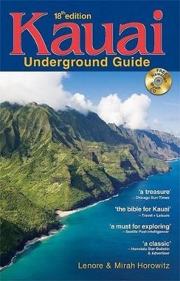 Kauai Underground Guide