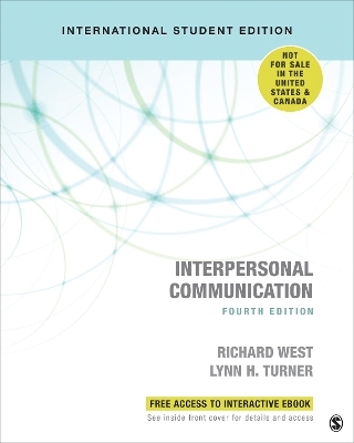 Interpersonal Communication - International Student Edition - Richard West, Lynn H Turner