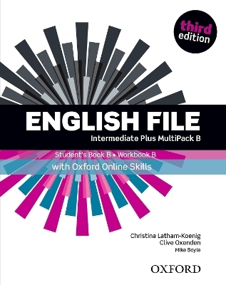 English File: Intermediate Plus: Student's Book/Workbook MultiPack B with Oxford Online Skills