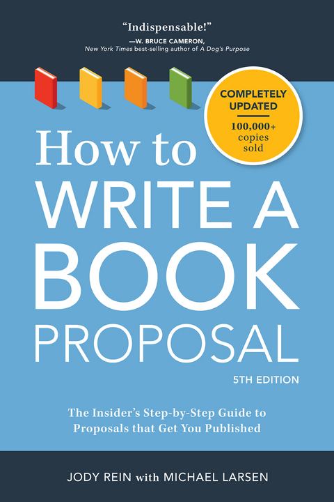 How to Write a Book Proposal -  Michael Larsen,  Jody Rein