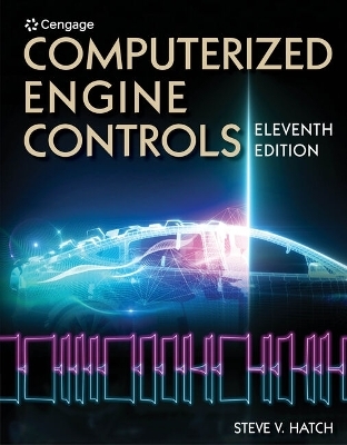 Bundle: Computerized Engine Controls, 11th + Mindtap, 4 Terms Printed Access Card - Steve V Hatch