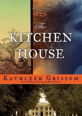 The Kitchen House - Kathleen Grissom