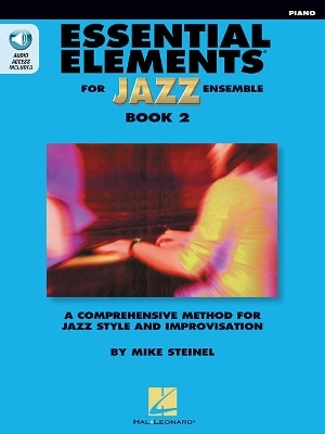 Essential Elements for Jazz Ensemble Book 2 - Mike Steinel