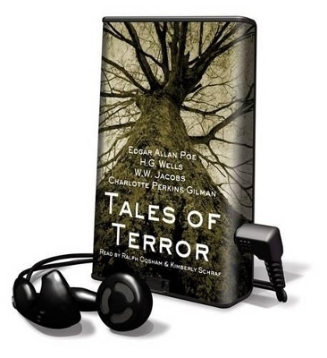 Tales of Terror - Edgar Allan Poe, H G Wells, William Wymark Jacobs, Charlotte Perkins Gilman