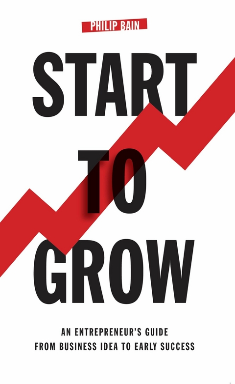 Start To Grow -  Philip Bain