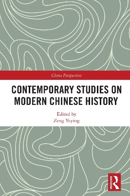 Contemporary Studies on Modern Chinese History