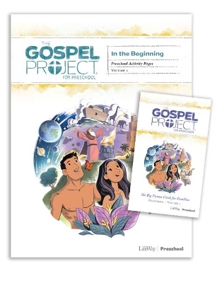 The Gospel Project for Preschool: Preschool Activity Pack - Volume 1 in the Beginning -  Lifeway Kids