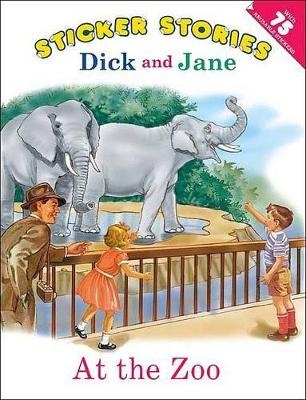 Dick and Jane: At the Zoo - 