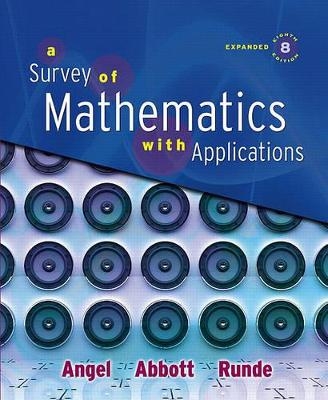A Survey of Mathematics with Applications -  Angel,  ABBOTT,  Runde