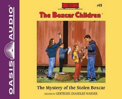 The Mystery of the Stolen Boxcar - Gertrude Chandler Warner