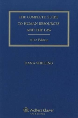 The Complete Guide to Human Resources and the Law