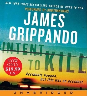 Intent To Kill - James Grippando