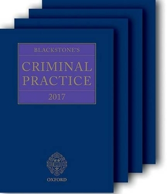 Blackstone's Criminal Practice 2017 (book and supplements) - 