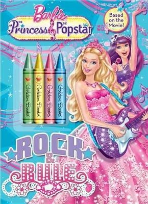 Barbie: The Princess & the Popstar: Rock & Rule