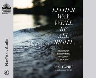 Either Way, We'll Be All Right