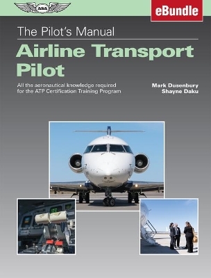 The Pilot's Manual - Mark Dusenbury, Shayne Daku