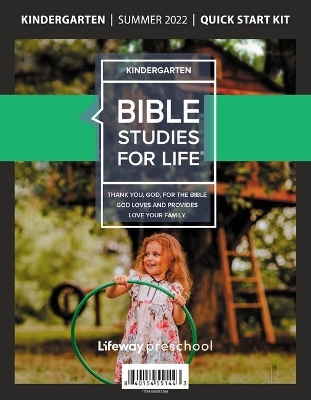 Bible Studies for Life: Kindergarten Quick Start Kit Summer 2022 -  Lifeway Kids