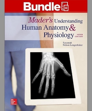 Gen Combo LL Maders Understanding Anat & Phys; Connect W/Learnsmart Labs Access Card