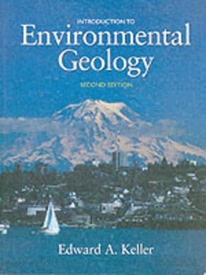 Introduction to Environmental Geology -  Keller