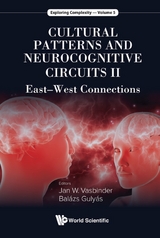 CULTURAL PATTERNS AND NEUROCOGNITIVE CIRCUITS II - 