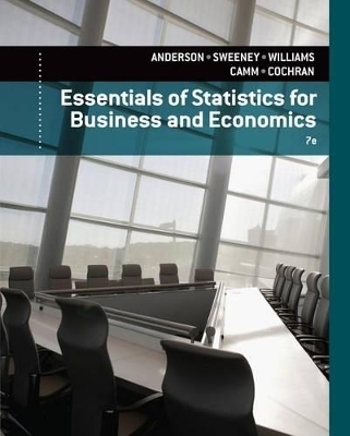 Bundle: Essentials of Statistics for Business and Economics, 7th + Mindtap Business Statistics, 1 Term (6 Months) Printed Access Card - David R Anderson, Dennis J Sweeney, Thomas A Williams, Jeffrey D Camm, James J Cochran