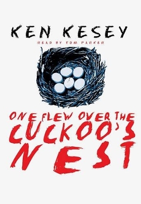 One Flew Over the Cuckoo's Nest - Ken Kesey