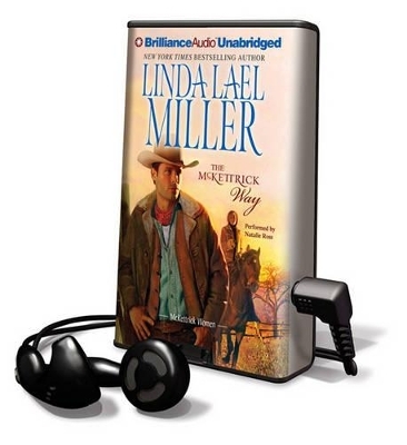 The McKettrick Way - Linda Lael Miller