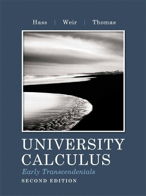 University Calculus - Joel R. Hass, Maurice D. Weir, George B. Thomas