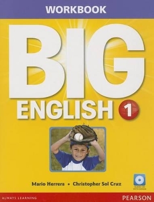 Big English 1 Workbook w/AudioCD - Mario Herrera, Christopher Sol Cruz