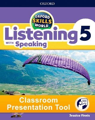 Oxford Skills World: Level 5: Listening with Speaking Classroom Presentation Tool