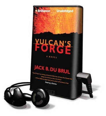 Vulcan's Forge - Jack B Du Brul