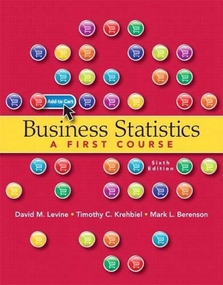 Business Statistics - David M Levine, Timothy C Krehbiel, Mark L Berenson